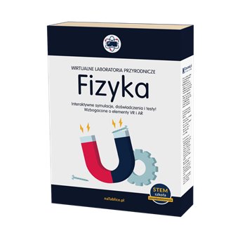 Wirtualne Laboratoria Przyrodnicze: FIZYKA - Szkoła Ponadpodstawowa