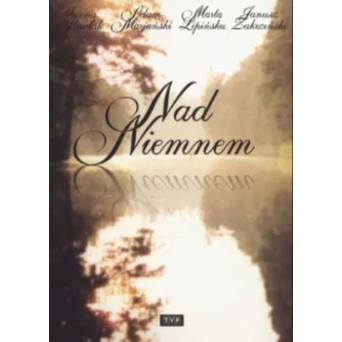 DVD Film: Nad Niemnem